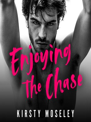 cover image of Enjoying the Chase